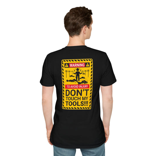 Don't Touch My Tools T-shirt