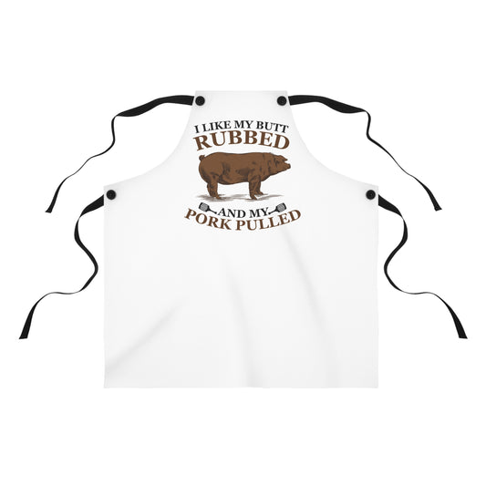 I Like My Butt Rubbed And My Pork Pulled Apron | BBQ Pig Cooking Apron