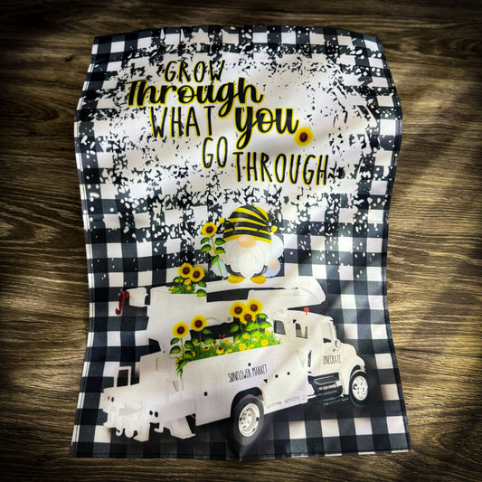 "Grow Through What You Go Through" Garden Flag