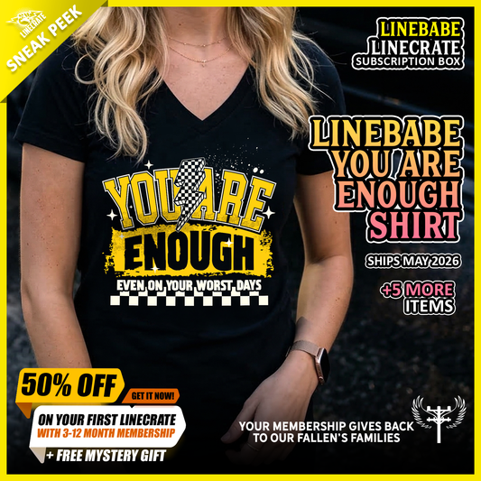 LINEBABE LINECRATE SUBSCRIPTION BOX - Sneak peek - You Are Enough Shirt