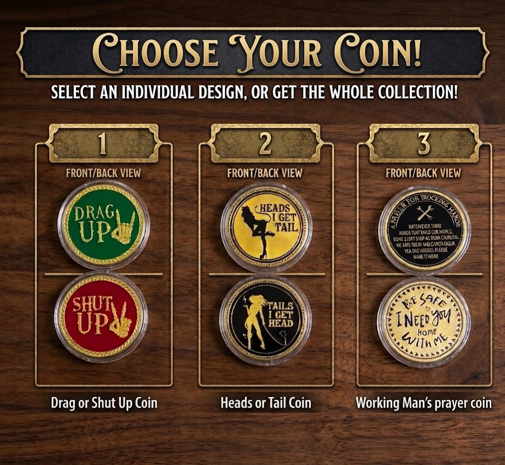 Blue Collar Coin Collection: Drag Up, Be Safe & Date Night Coins