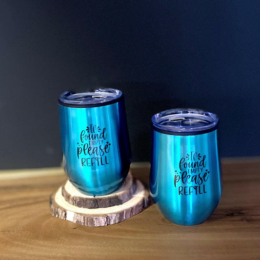 "If Found Empty Please Refill" LineLady Travel Tumbler Cup Set