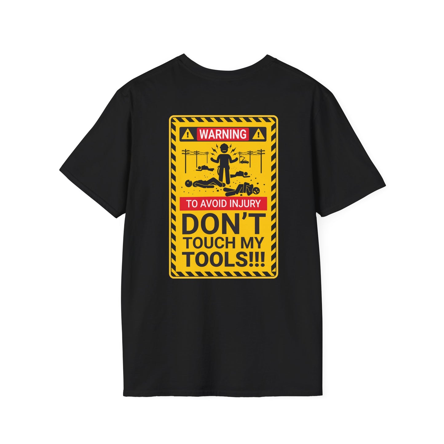 Don't Touch My Tools T-shirt