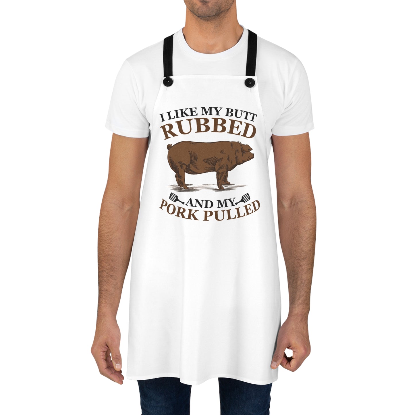 I Like My Butt Rubbed And My Pork Pulled Apron | BBQ Pig Cooking Apron