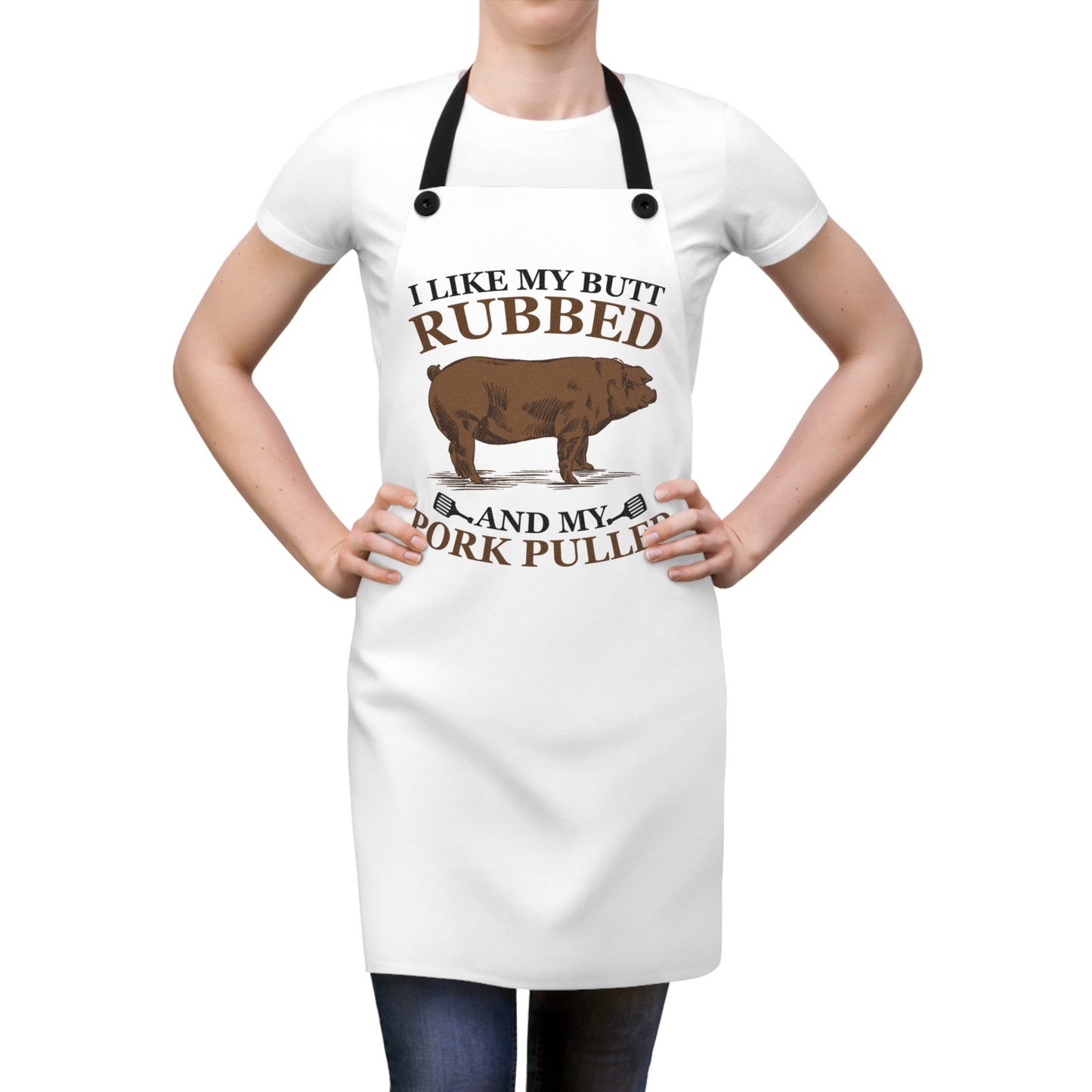 I Like My Butt Rubbed And My Pork Pulled Apron | BBQ Pig Cooking Apron
