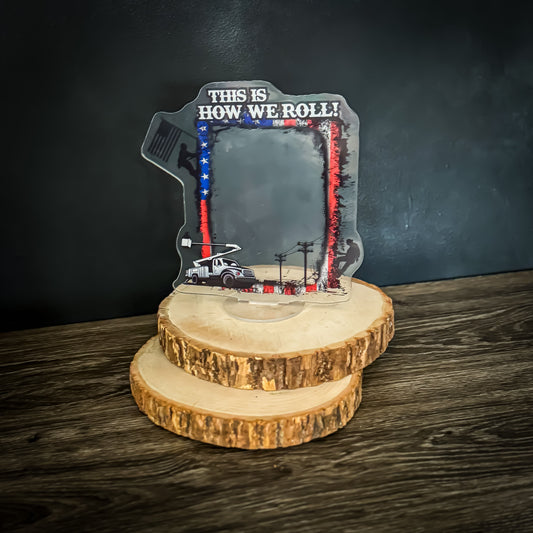“This is How We Roll” Picture Frame