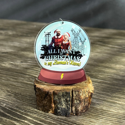 LineBabe Santa ornament - "All I want for Christmas is my LineMan's Kisses"